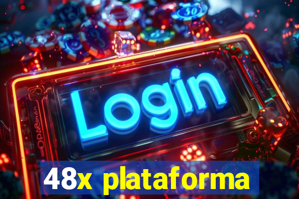 48x plataforma